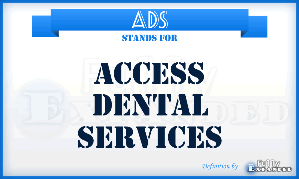 ADS - Access Dental Services