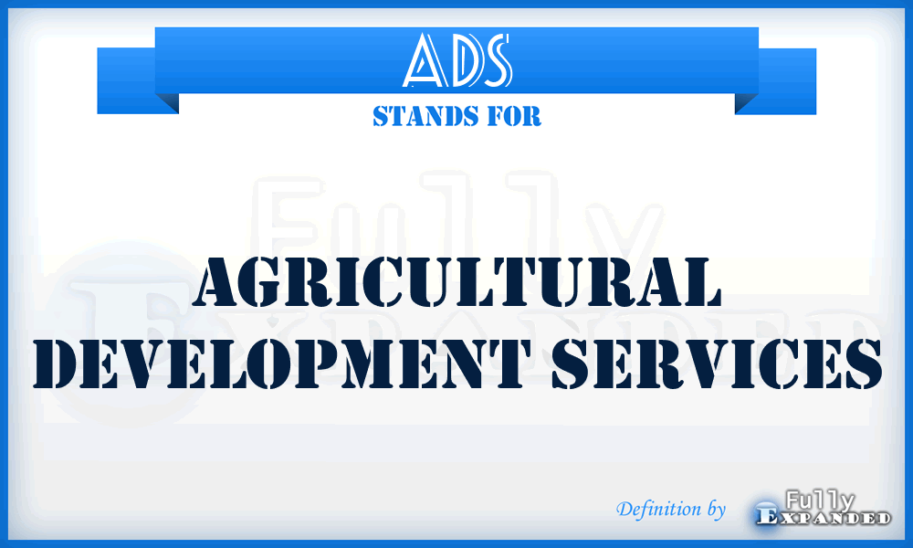 ADS - Agricultural Development Services