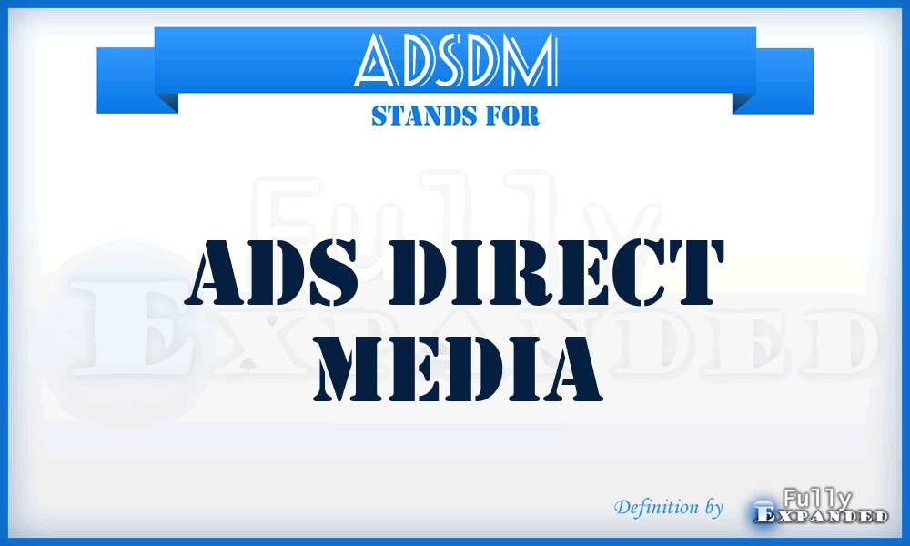 ADSDM - ADS Direct Media