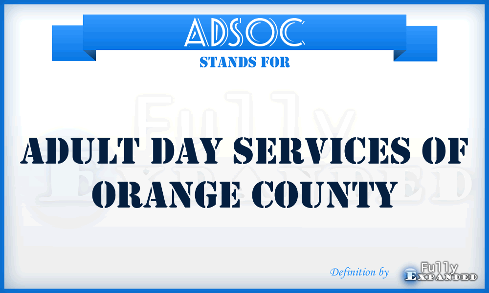 ADSOC - Adult Day Services of Orange County