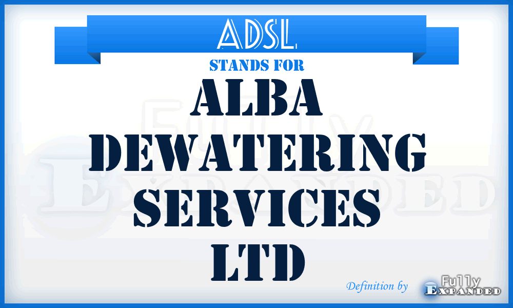 ADSL - Alba Dewatering Services Ltd