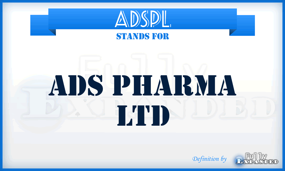 ADSPL - ADS Pharma Ltd