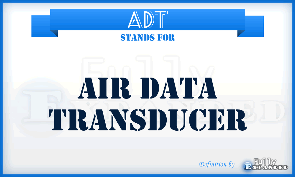 ADT - Air Data Transducer