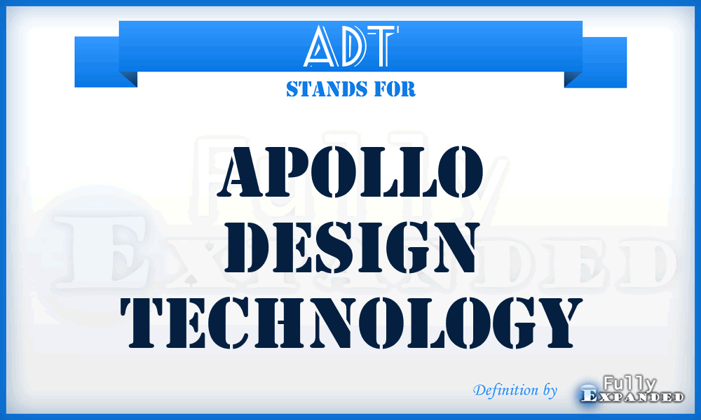 ADT - Apollo Design Technology