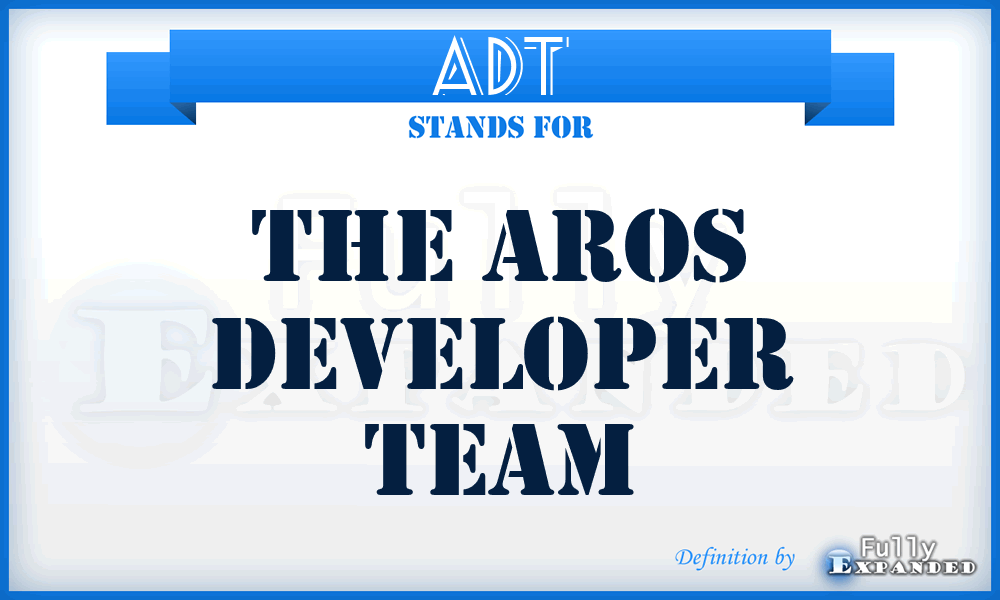 ADT - The Aros Developer Team