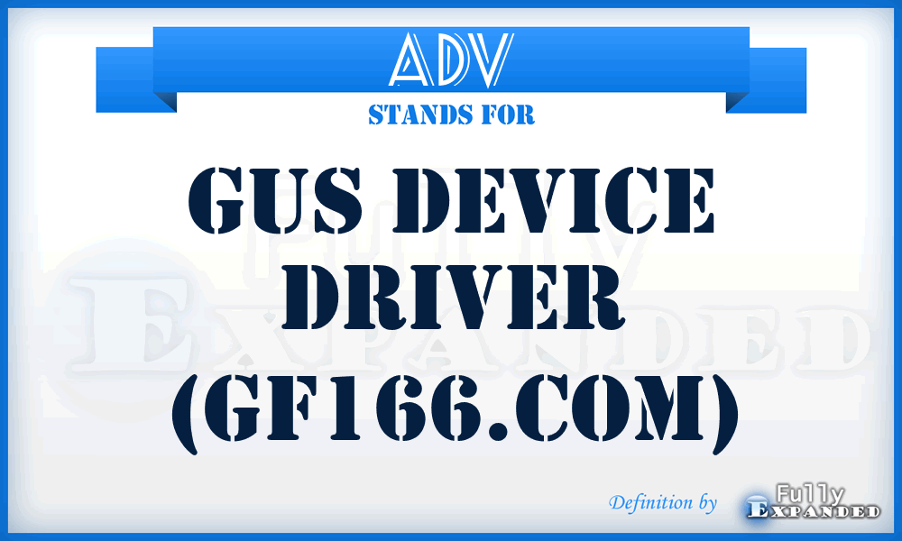 ADV - GUS device driver (Gf166.com)