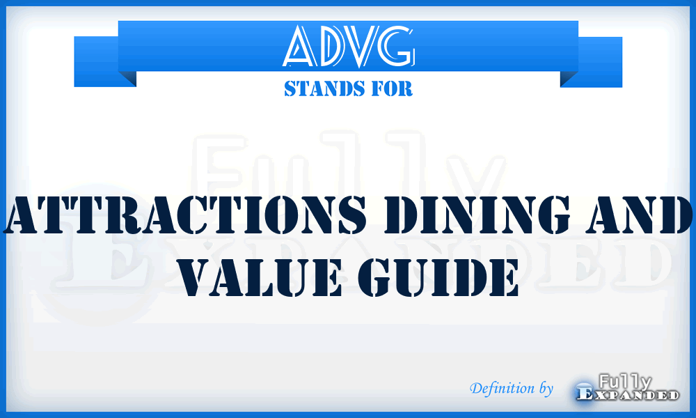 ADVG - Attractions Dining and Value Guide