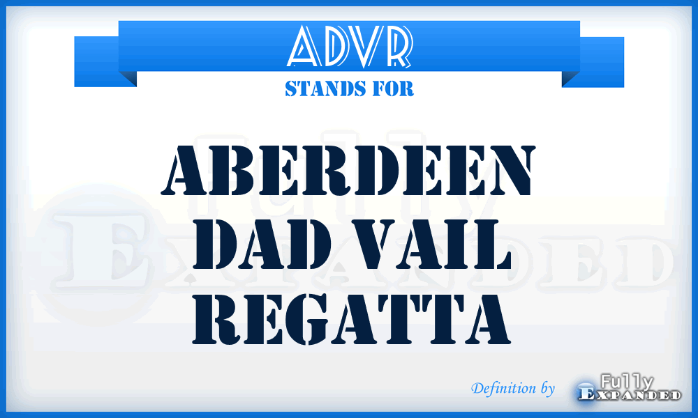 ADVR - Aberdeen Dad Vail Regatta