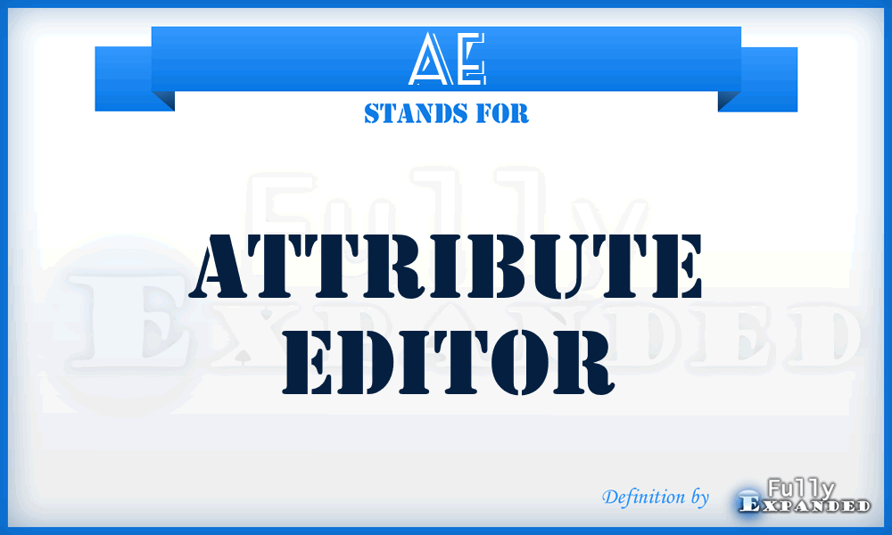 AE - Attribute Editor