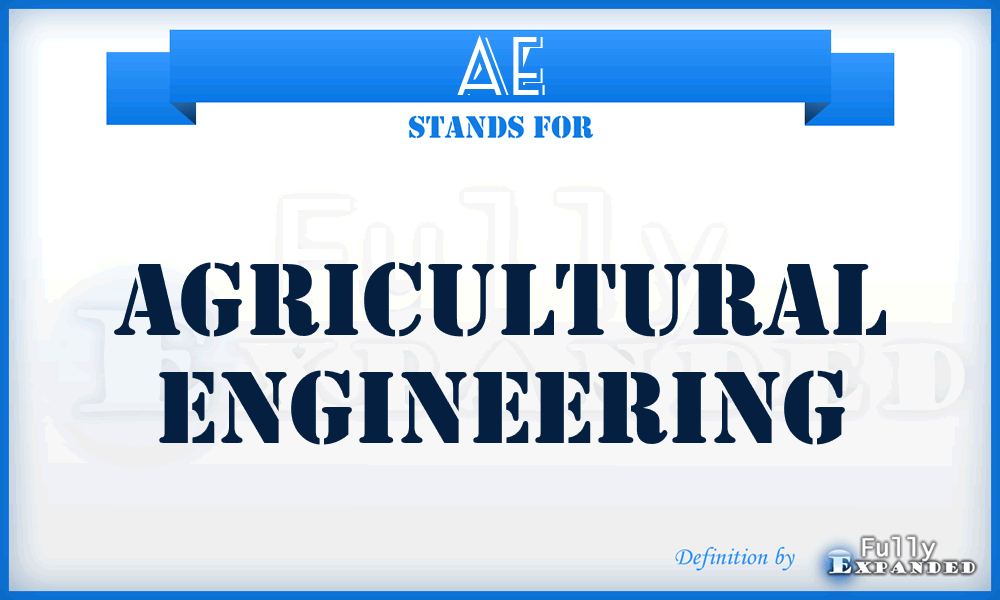 AE - Agricultural Engineering