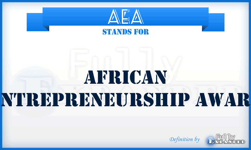 AEA - African Entrepreneurship Award