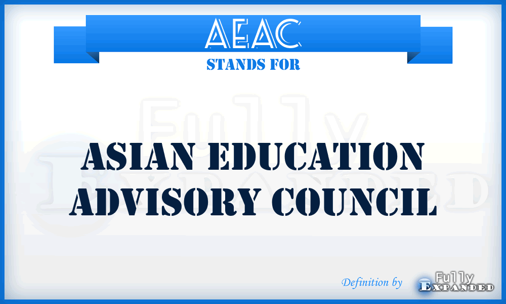 AEAC - Asian Education Advisory Council