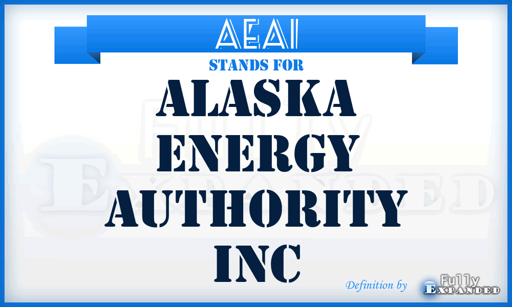 AEAI - Alaska Energy Authority Inc