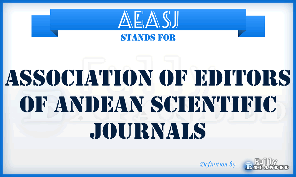 AEASJ - Association of Editors of Andean Scientific Journals