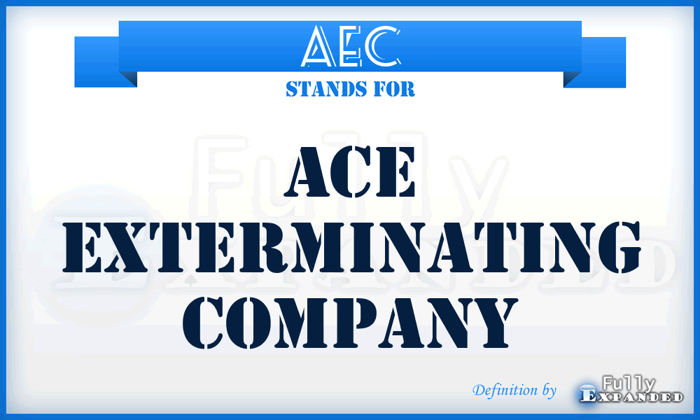 AEC - Ace Exterminating Company