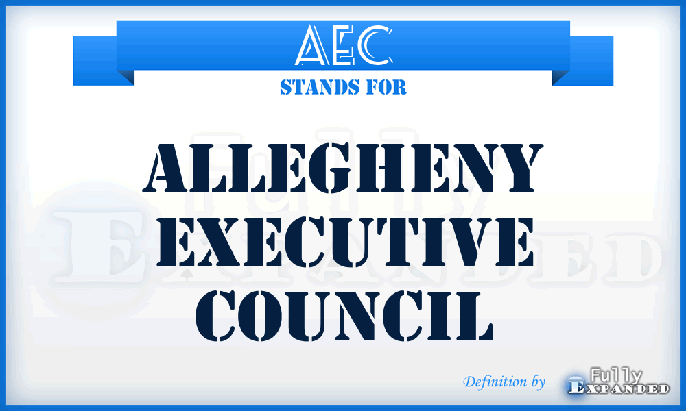 AEC - Allegheny Executive Council