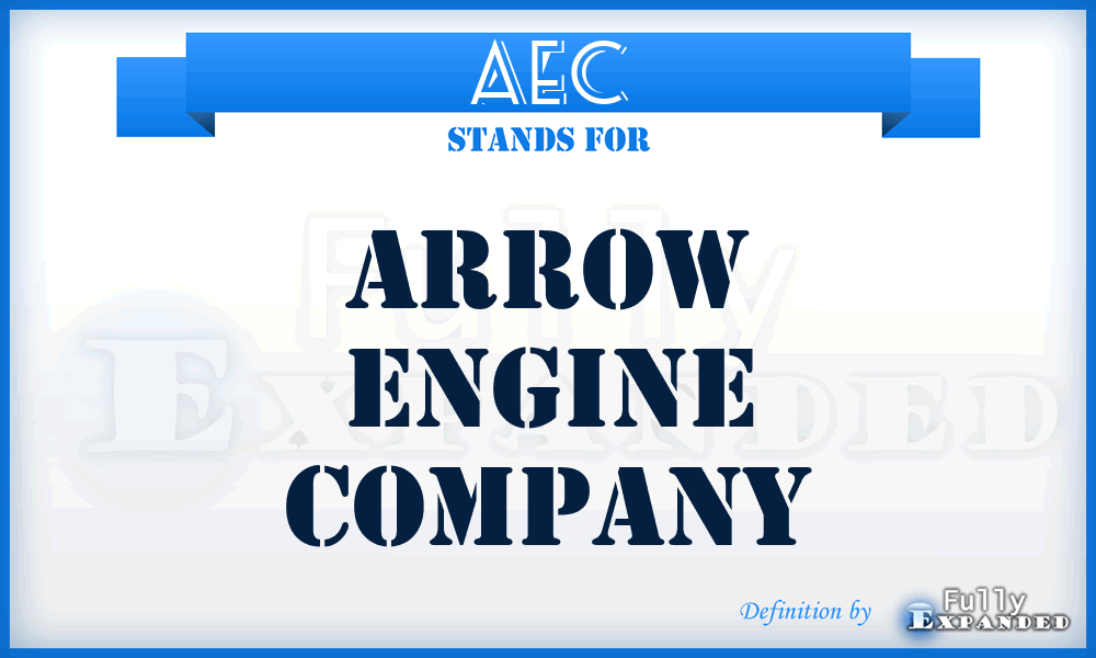 AEC - Arrow Engine Company