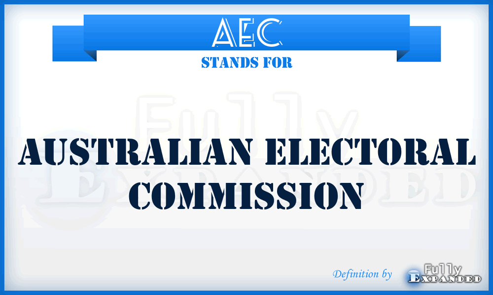 AEC - Australian Electoral Commission