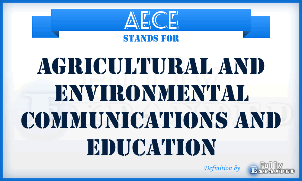 AECE - Agricultural and Environmental Communications and Education