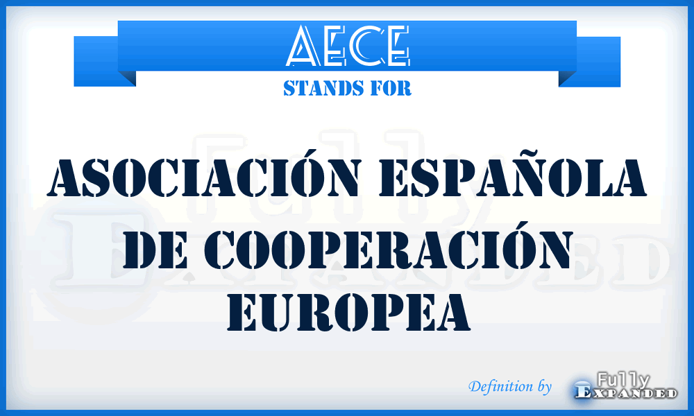 AECE - Asociación Española de Cooperación Europea