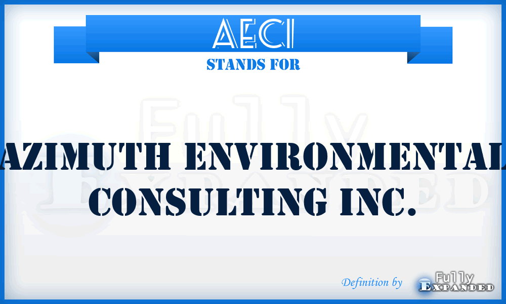 AECI - Azimuth Environmental Consulting Inc.