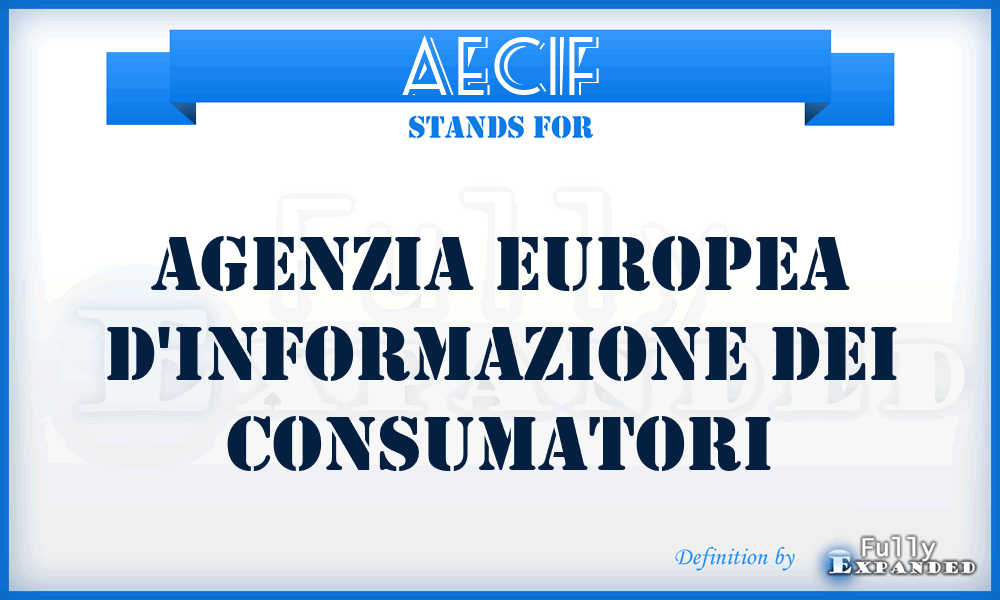 AECIF - Agenzia Europea d'Informazione dei Consumatori