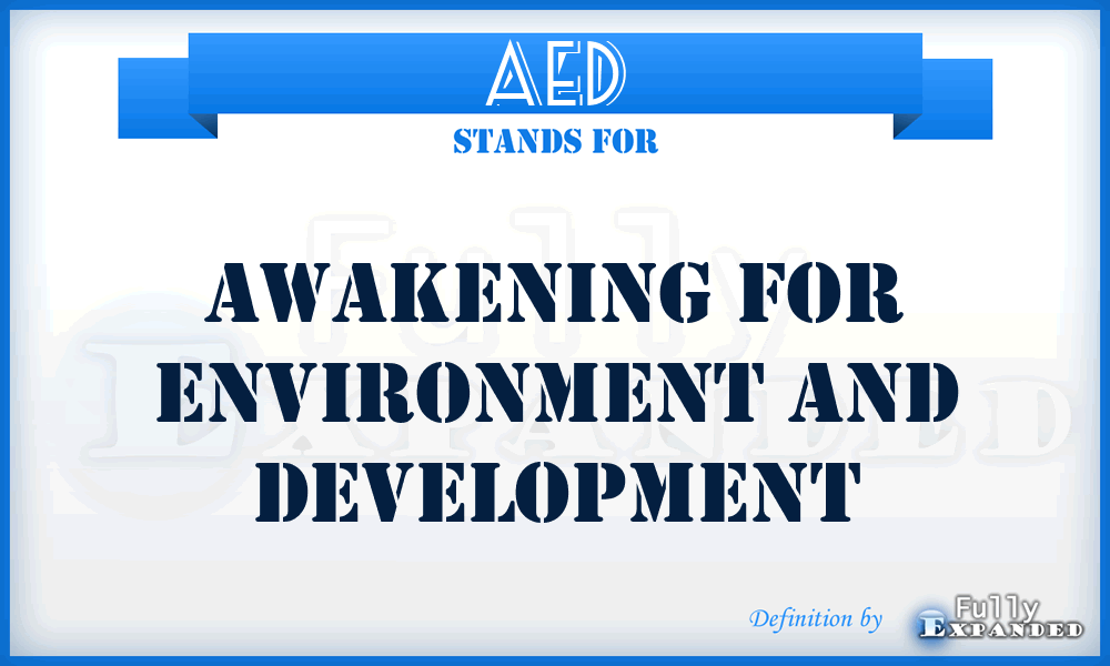 AED - Awakening for Environment and Development