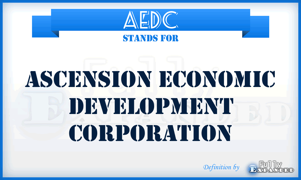 AEDC - Ascension Economic Development Corporation