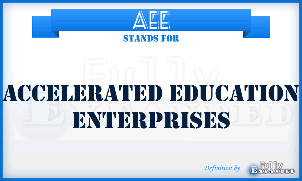 AEE - Accelerated Education Enterprises