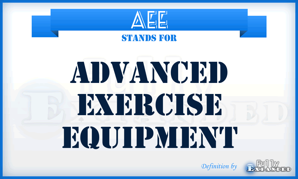 AEE - Advanced Exercise Equipment