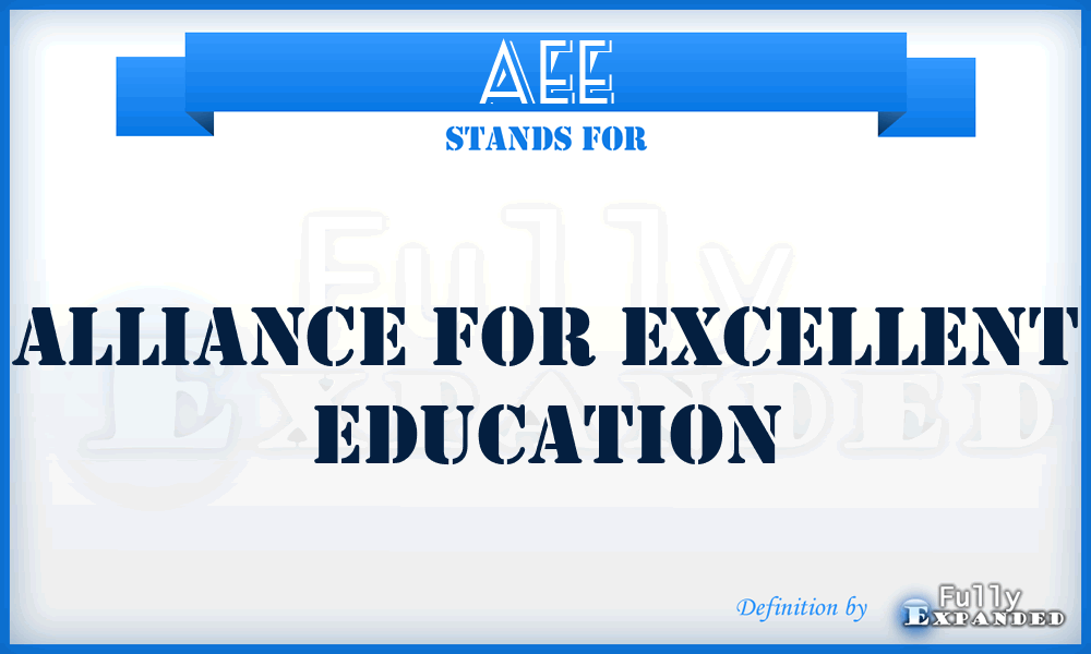 AEE - Alliance for Excellent Education