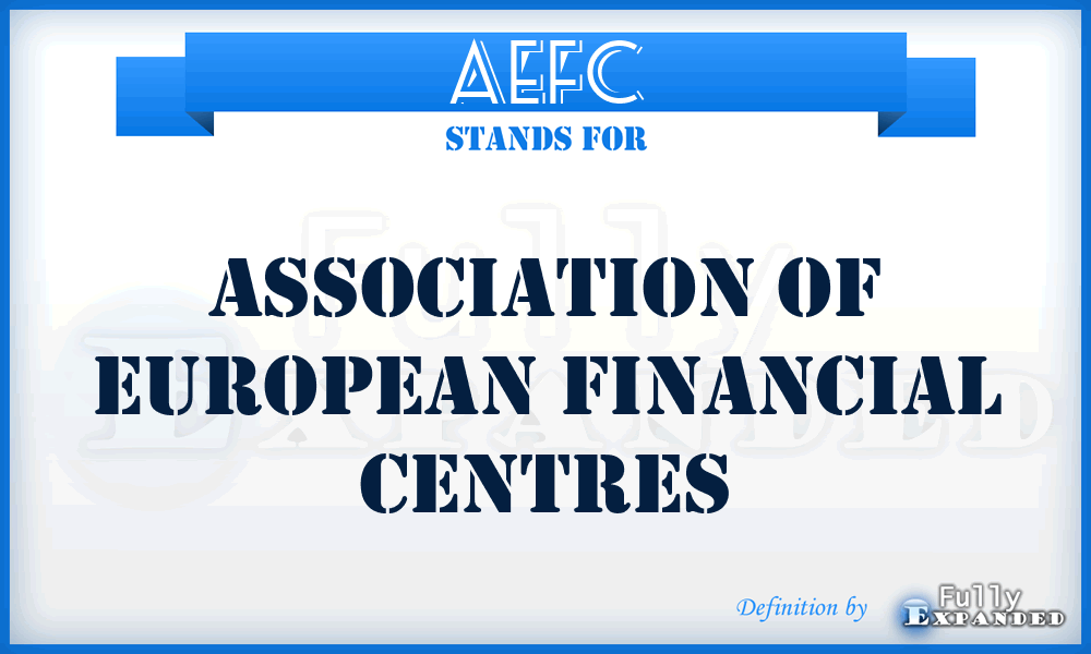 AEFC - Association of European Financial Centres