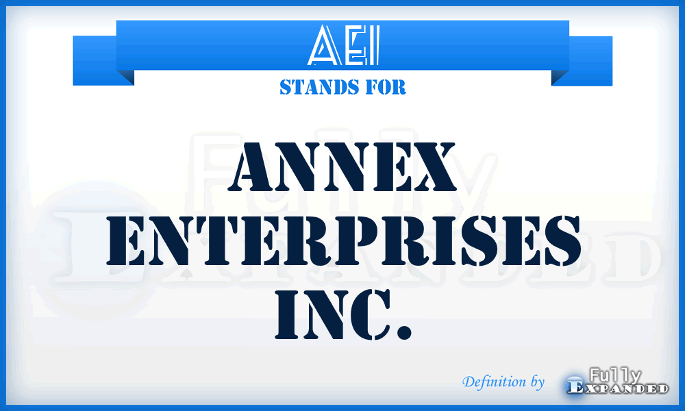 AEI - Annex Enterprises Inc.