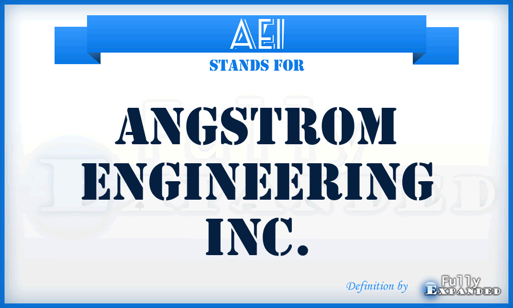 AEI - Angstrom Engineering Inc.