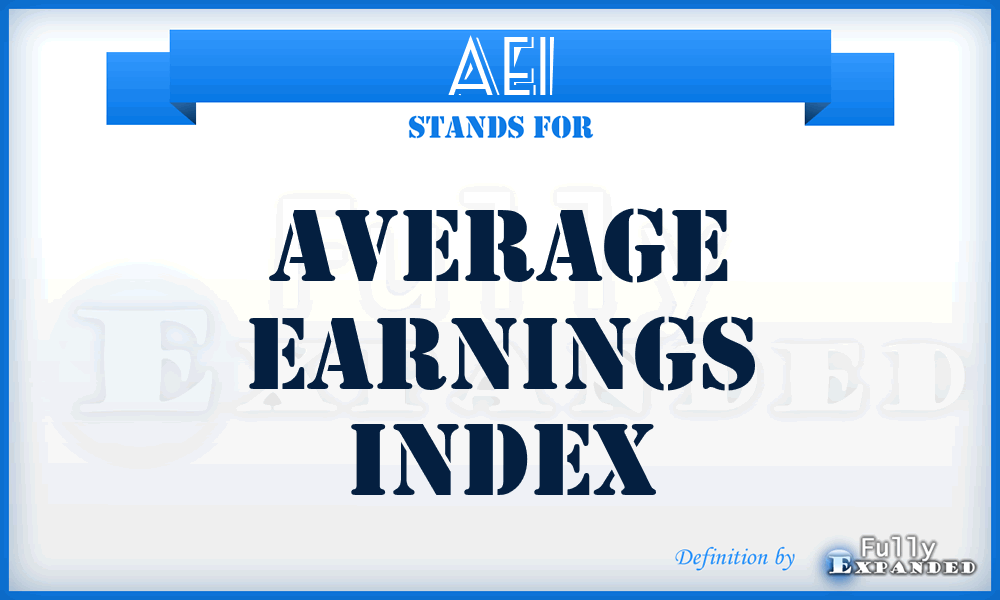 AEI - Average Earnings Index