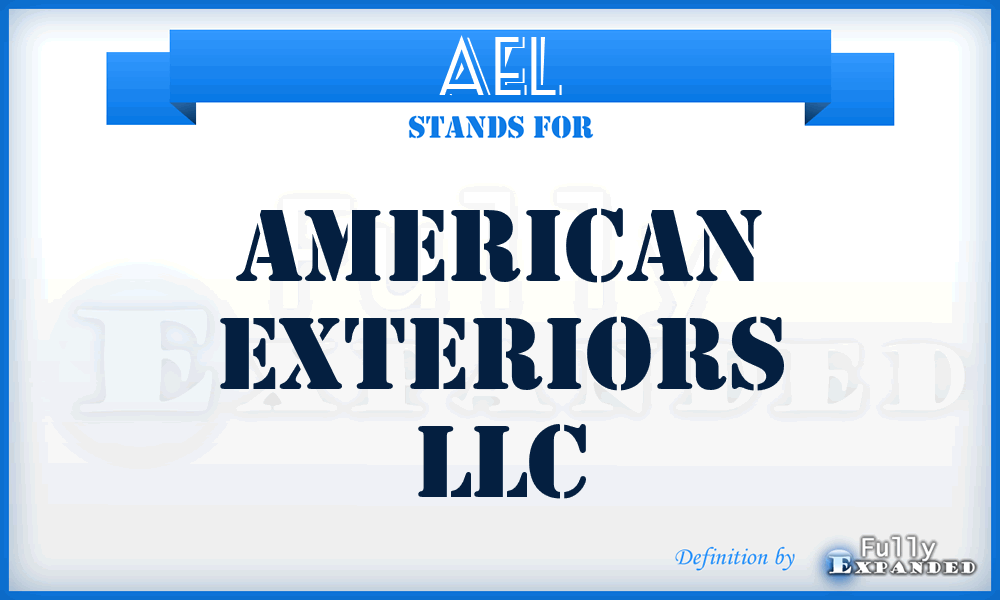 AEL - American Exteriors LLC