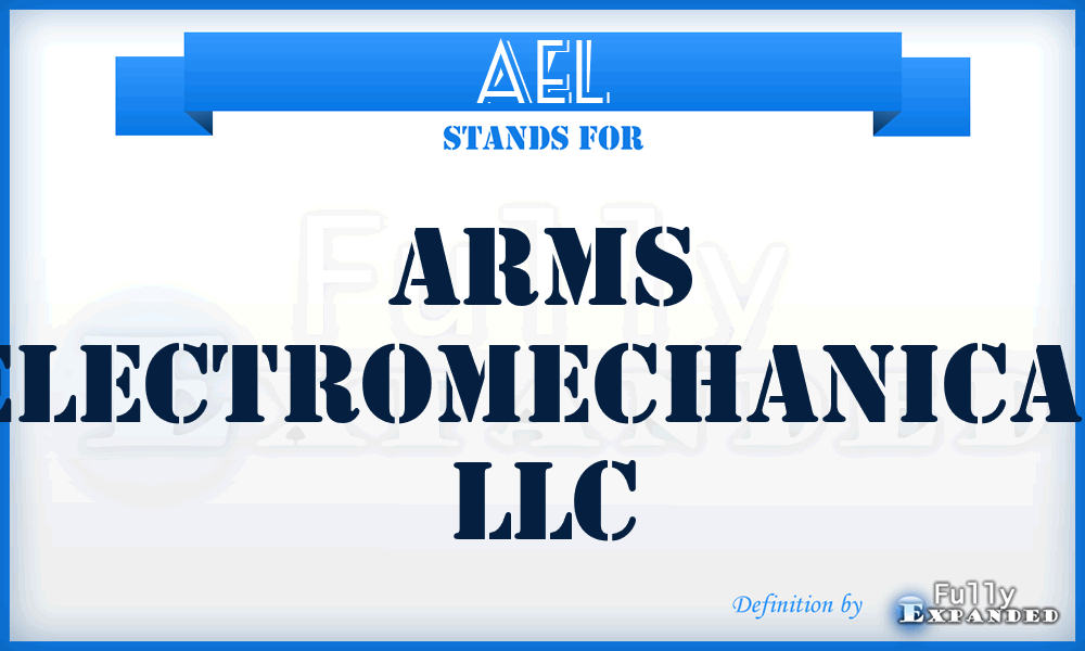 AEL - Arms Electromechanical LLC