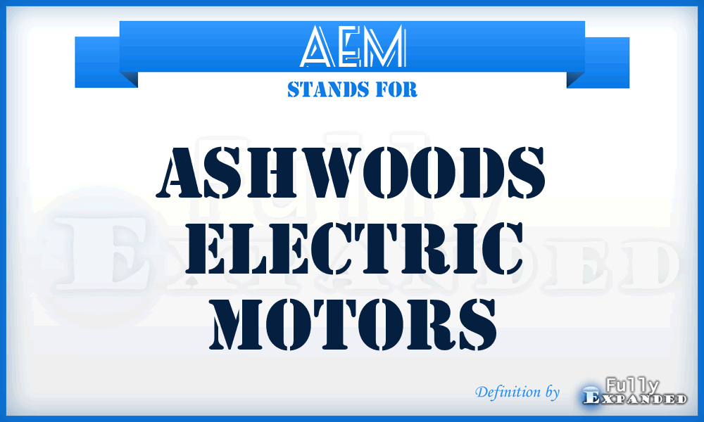 AEM - Ashwoods Electric Motors