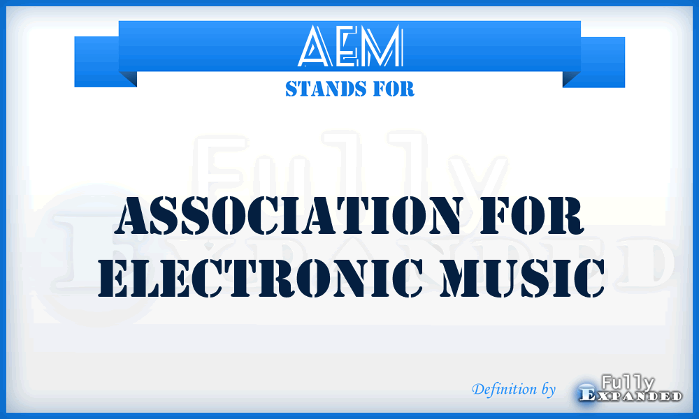 AEM - Association for Electronic Music