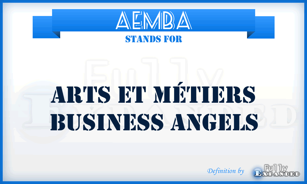 AEMBA - Arts Et Métiers Business Angels