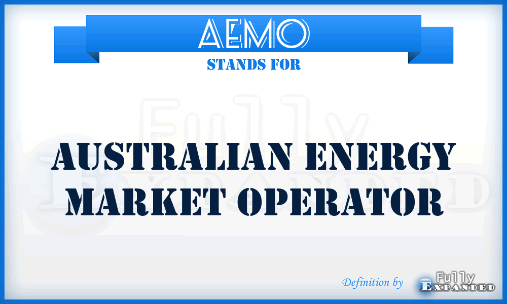 AEMO - Australian Energy Market Operator