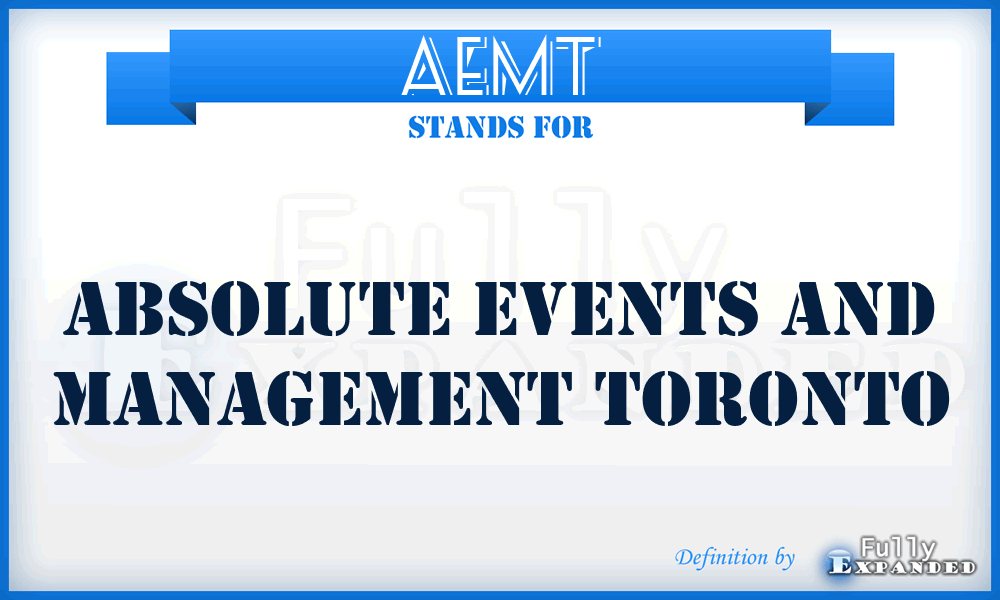AEMT - Absolute Events and Management Toronto
