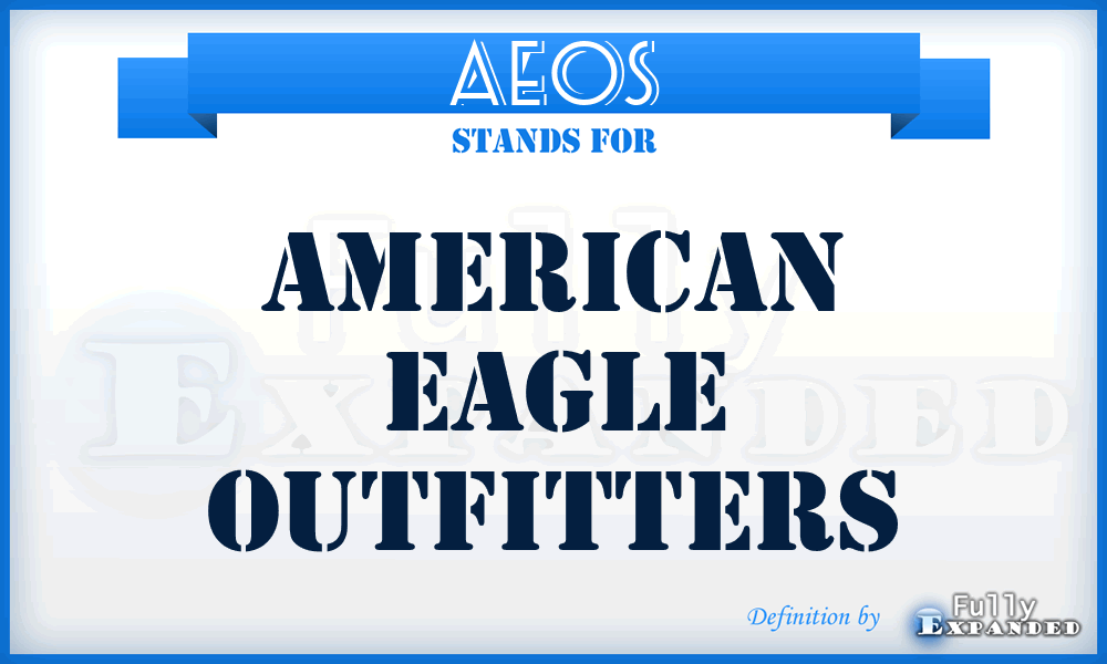 AEOS - American Eagle Outfitters