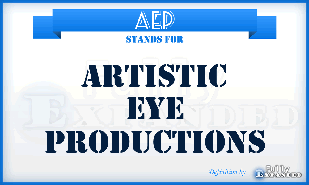 AEP - Artistic Eye Productions