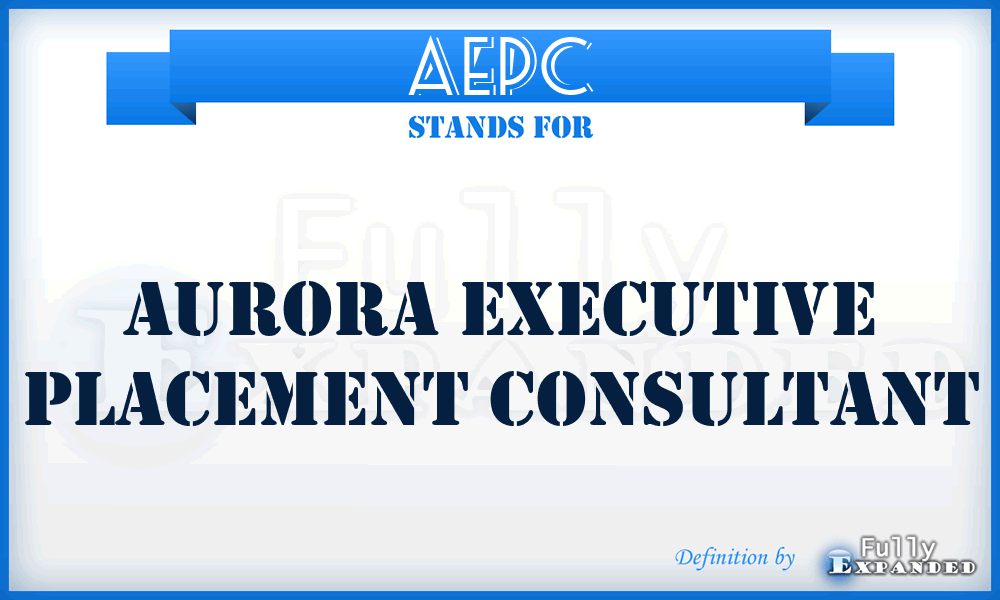 AEPC - Aurora Executive Placement Consultant