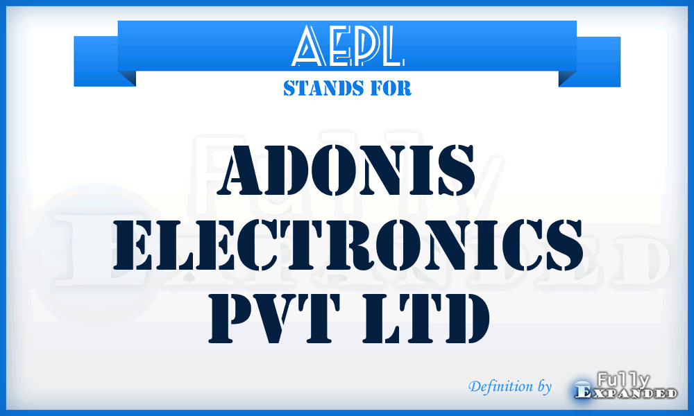 AEPL - Adonis Electronics Pvt Ltd