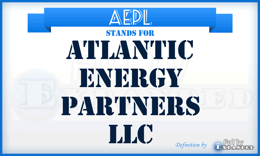 AEPL - Atlantic Energy Partners LLC