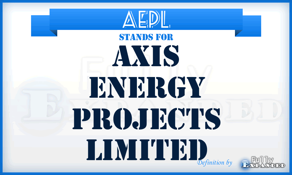 AEPL - Axis Energy Projects Limited