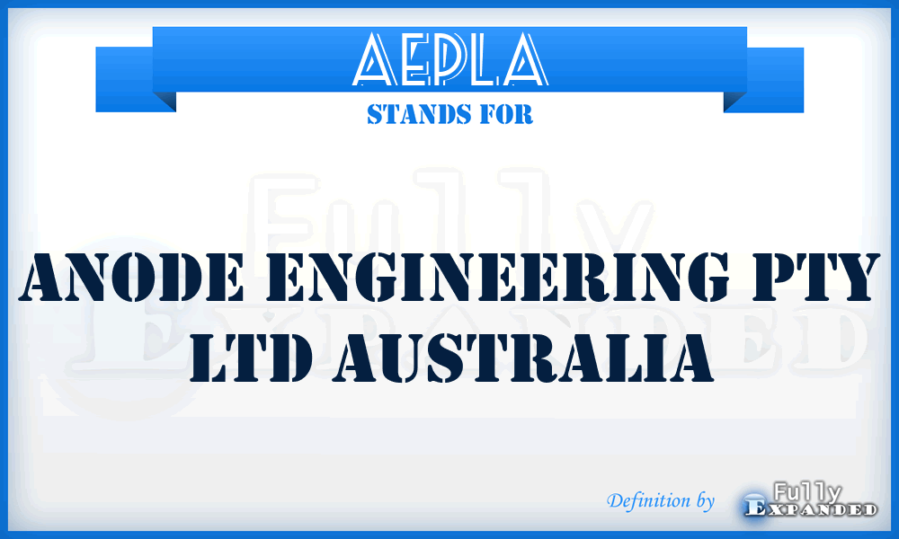 AEPLA - Anode Engineering Pty Ltd Australia