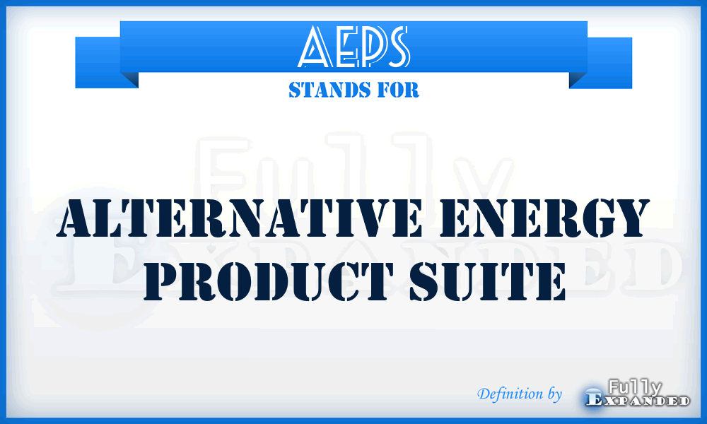 AEPS - Alternative Energy Product Suite